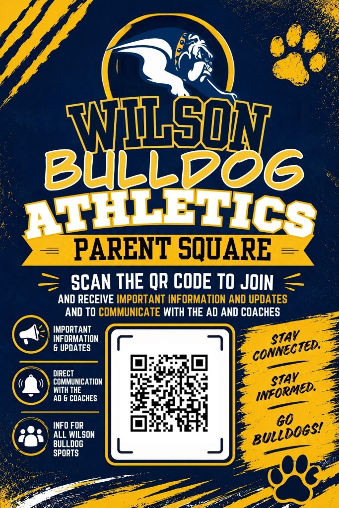 2026-2027 Wilson Bulldog Parent Square Flyer